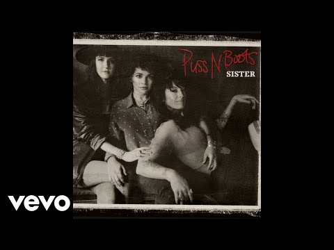 You Dont Know - Puss N Boots