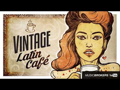 Vintage Latin Café - The Trilogy - 3 Full Albums