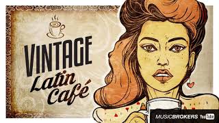 Vintage Latin Café - The Trilogy - 3 Full Albums