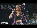 Taylor Swift - Welcome To New York (Live From 1989 World Tour) With Lyric