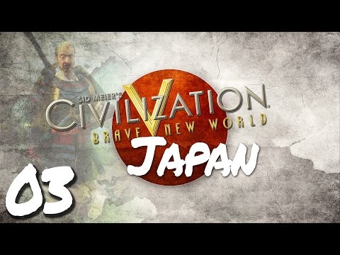 Civilization V Brave New World as Japan - Episode 3 ...Natural Wonders Galore!...
