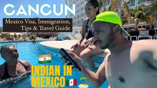 Guide to Travel Mexico| First Day In Cancun🇲🇽| Visa Requirements For Indians