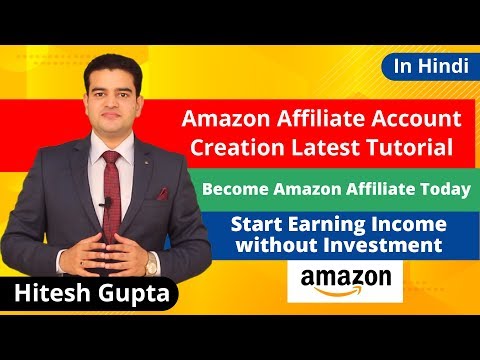 Amazon Affiliate Account Creation How To Become Amazon Affiliate Amazon Affiliate Program 2019