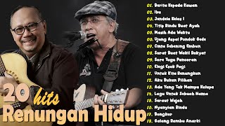 Download lagu Lagu Renungan Hidup Terbaik EBIET G ADE & IWAN FALS Playlist ...??? mp3