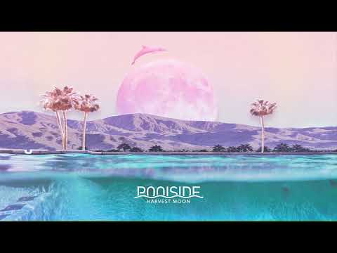 Poolside – Harvest Moon (Satin Jackets Remix) [Official Audio]