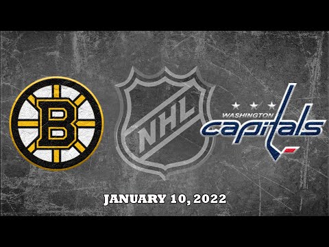 NHL Bruins vs Capitals | Jan.10, 2022