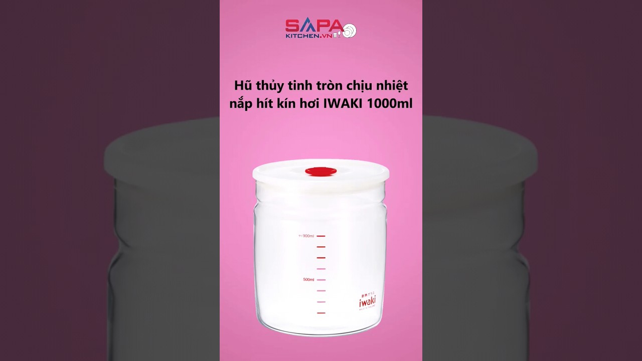 Hộp thủy tinh tròn chịu nhiệt, nắp hít kín hơi Iwaki 1L