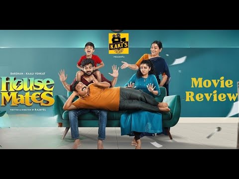 House Mates - Movie Review | Darshan, Kaali Venkat | Rajavel | SK Productions | KaKis Talkies
