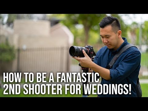 How to be a FANTASTIC 2nd Shooter for Weddings! - Wedding Film Tutorial