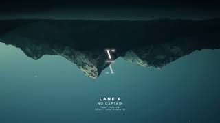 Lane 8 - No Captain feat. POLIÇA (Dirty South Remix)