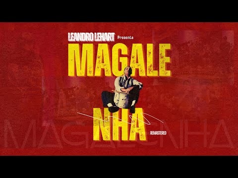 LEANDRO LEHART | MAGALENHA (Remasterd)
