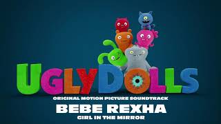 Bebe Rexha – Girl In The Mirror (from the movie UglyDolls) [Official Visualizer]