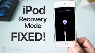 3 Simple Ways to Fix iPod Stuck in Recovery Mode without Losing Any Data