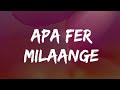 New Punjabi Songs 2024 | Apa Fer Milaange (Official VIDEO) Savi kahlon | Latest Punjabi Songs 2024