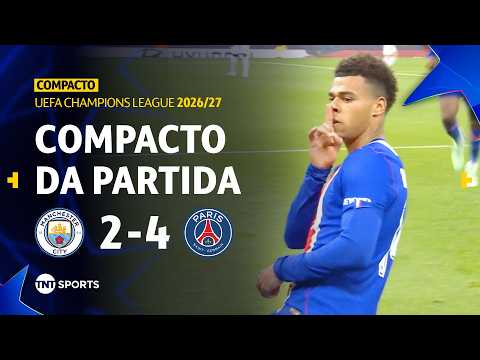 MANCHESTER CITY 2X4 PSG | COMPACTO DA PARTIDA | FASE DE LIGA | CHAMPIONS LEAGUE 2026/27