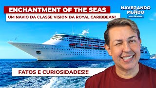 Enchantment of the Seas | Fatos e curiosidades de um dos menores Navios da frota da Royal Caribbean