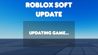 Roblox Tutorial - How to add soft updates