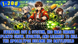 🔥Global Human Evolution 100%! He Awakened the Super Plant System to Fight the Zombie Invasion