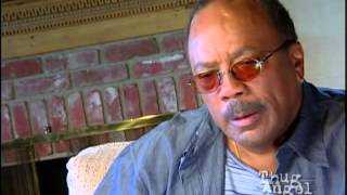 Quincy Jones talks about Tupac
