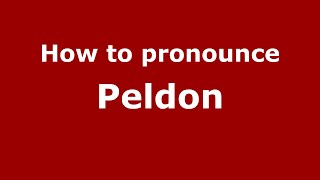 How to pronounce Peldon