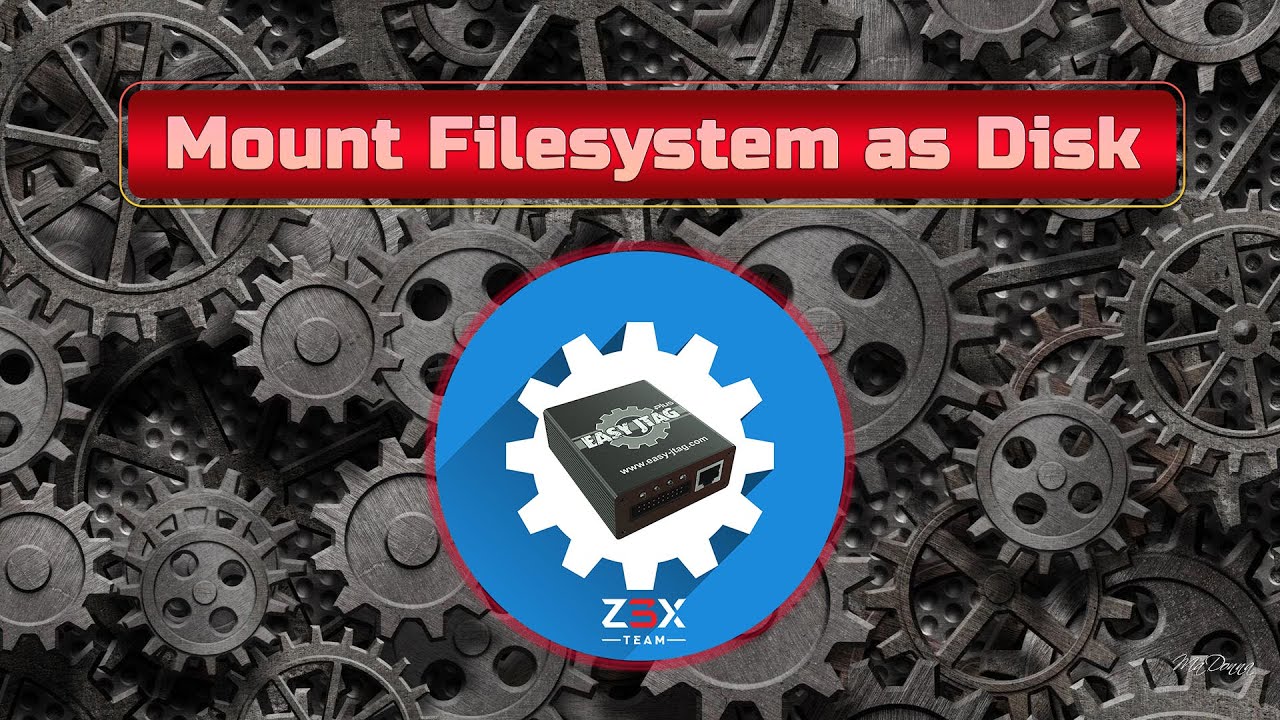 How To Mount Filesystem as Disk with Z3X Easy Jtag Plus