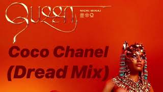 Nicki Minaj ft Foxy Brown- Coco Chanel (DreadMix)