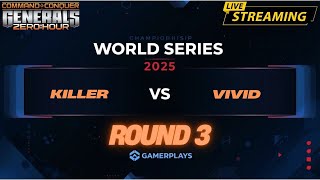 🔥World Series 2025 | Раунд 3 | Killer vs ViViD BO11 | Generals Zero Hour Україна