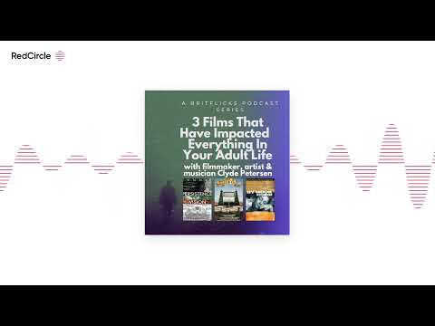 The Britflicks Podcast with screenwriter Stuart Wright - 3 Films That Have Impacted Everything In Yo