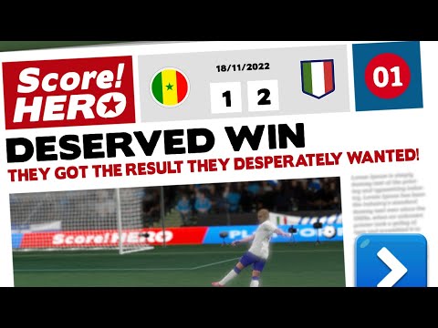 Score! Hero 2023 - World Hero - Level 1 - Senegal Vs. Italy