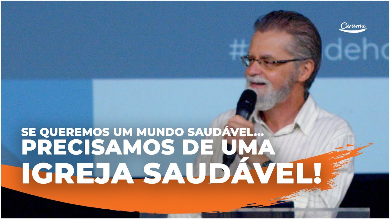 Se queremos um mundo saudável... precisamos de uma Igreja saudável! | Rui Luís Rodrigues