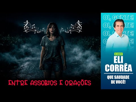 Between whistles and prayers | Eli Corrêa Official |