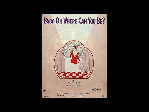 BABY - OH WHERE CAN YOU BE? - Carl Fenton Orchestra