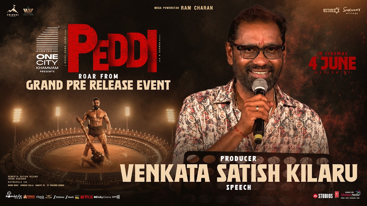 Producer Venkata Satish Kilaru Speech at Peddi Grand Roar Pre-Release Event | Ram Charan