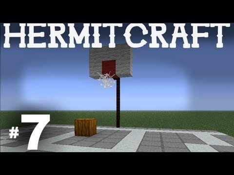 HermitCraft - E07 : "Basketball!"