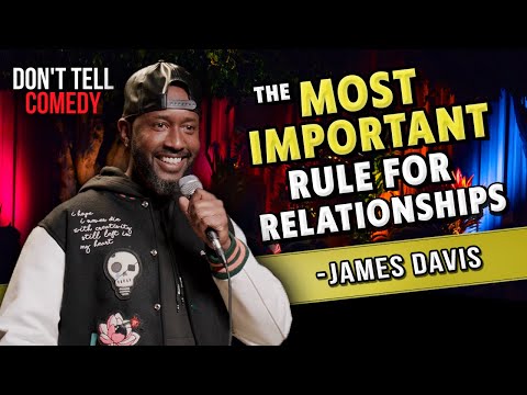 Tough Breakups and Rules for Relationships | James Davis | Stand Up Comedy