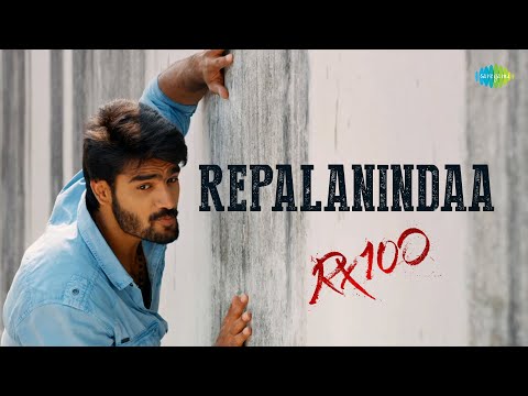 Reppalanindaa Video Song | RX 100 | Karthikeya | Payal Rajput | Chaitan Bharadwaj