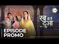 Rabb Se Hai Dua Episode Promo Aditi Sharma Karanvir Sharma Richa Rathore Watch Now On ZEE5