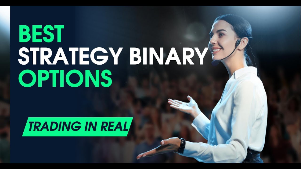 Best Strategy Binary Options  | Complete Guide on How to Get Profits on IQ Options -Trading In Real