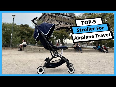 ✅ Best Stroller For Airplane Travel: Stroller For Airplane Travel (Buyer's Guide)