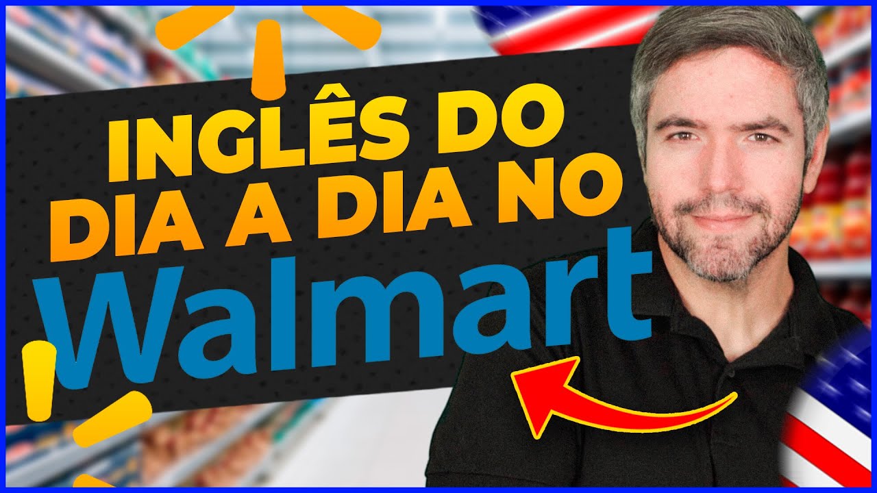 Aprendendo a Falar Inglês no Walmart 🤯🛒📚 🇺🇸