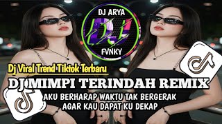 Download lagu DJ MIMPI TERINDAH REMIX ELVY SUKAESIH || AKU BERHARAP WAKTU TAK BERGERAK VIRAL TIKTOK TERBARU mp3