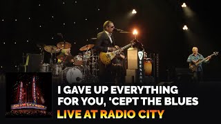 &quot;I Gave Up Everything For You, &#39;Cept The Blues&quot; - Joe Bonamassa - Live at Radio City Music Hall