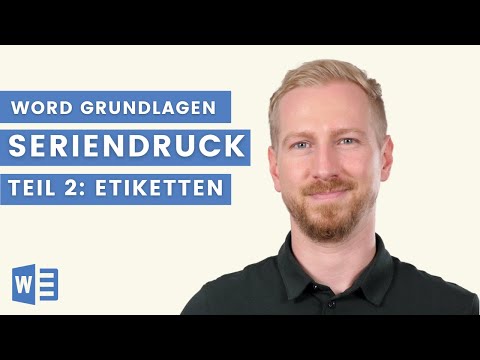 Etiketten erstellen in Word (Excel Daten Import) | Seriendruck Schritt für Schritt erklärt