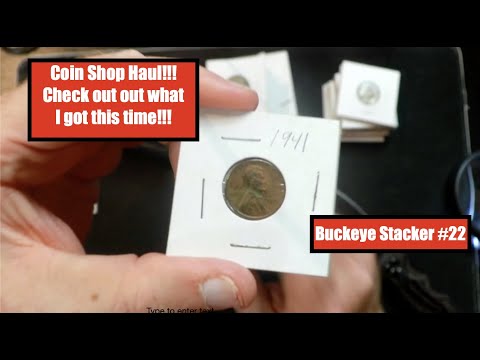 , title : 'Coin Shop Haul!!! Buffalos! SILVER! Wheaties, more!!!Buckeye Stacker #22   #buckeystacker #coinhelpu