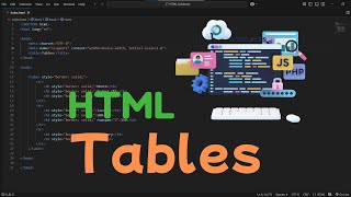 Mastering HTML / Tables | HTML Sololearn #22