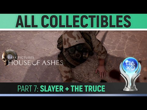 The Dark Pictures Anthology: House of Ashes - Part 7: Slayer & The Truce - All Collectibles 🏆