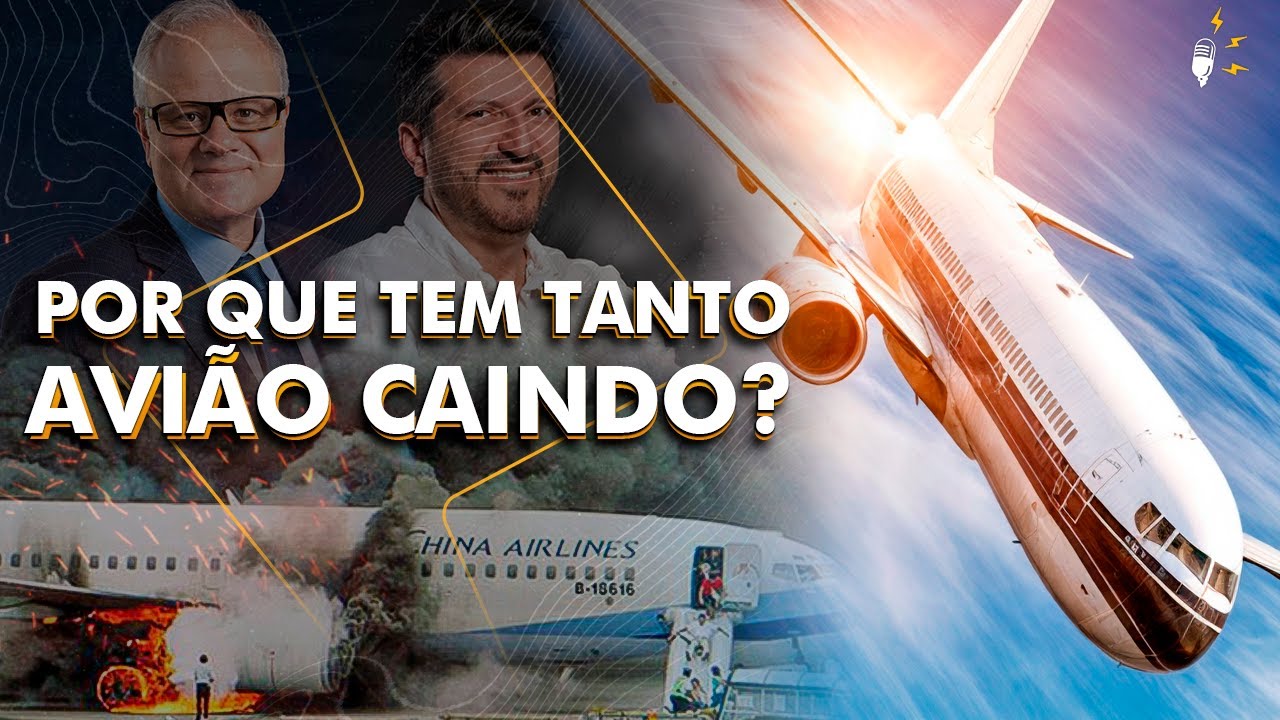 POR QUE TEM TANTO AVIÃO CAINDO? [com Lito e Panda]