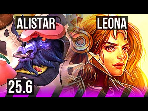 ALISTAR & Samira vs LEONA & Kalista (SUP) | EUW Diamond | 25.6
