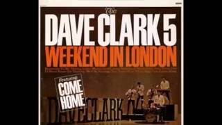 The Dave Clark Five   "Til The Right One Comes Along"  Stereo