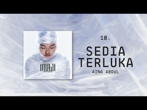 Aina Abdul - Sedia Terluka (Official Lyric Video)